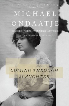 Coming Through Slaughter - Ondaatje, Michael