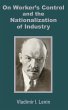 V. I. Lenin on Worker's Control and the... - Bild 1