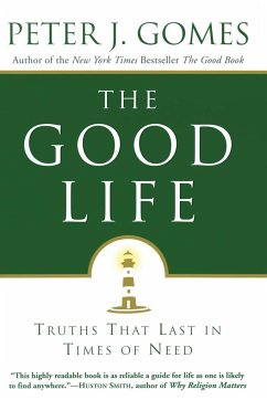 The Good Life - Gomes, Peter J