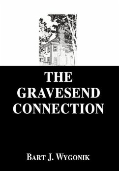 The Gravesend Connection - Wygonik, Bart J.