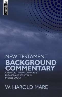 New Testament Background Commentary - Mare, W Harold