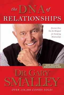 The DNA of Relationships - Smalley, Gary