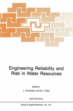Engineering Reliability and Risk in Water Resources - Duckstein, L. / Plate, Erich J. (Hgg.)
