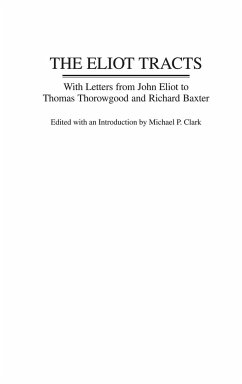 The Eliot Tracts - Clark, Michael