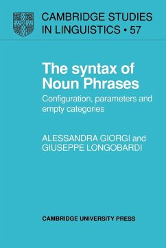 The Syntax of Noun Phrases - Giorgi, Alessandra; Longobardi, Giuseppe