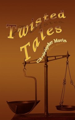 Twisted Tales - Morin, Christopher