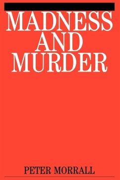 Madness and Murder - Morrall