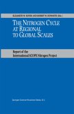 The Nitrogen Cycle at Regional to Global Scales