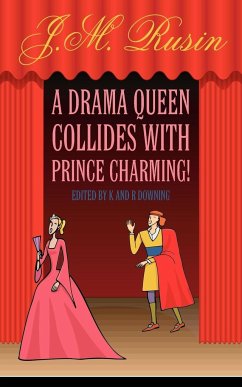 A Drama Queen Collides with Prince Charming!