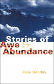 Stories of Awe and Abundance