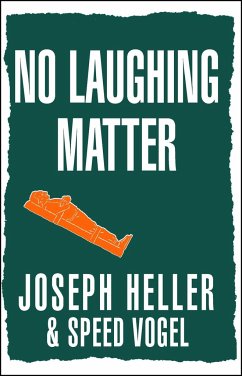 No Laughing Matter - Heller, Joseph; Vogel, Speed