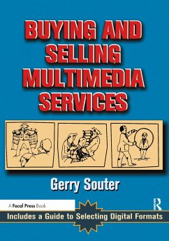 Buying and Selling Multimedia Services - Souter, Gerry