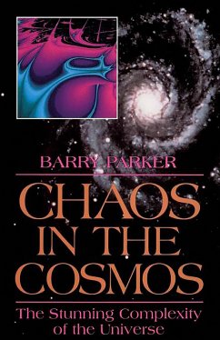 Chaos in the Cosmos - Parker, Barry