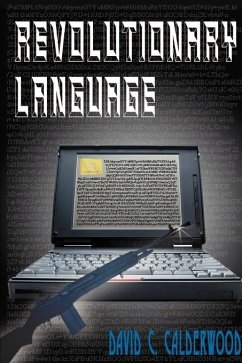 Revolutionary Language - Calderwood, David C.