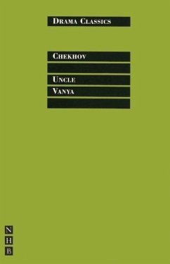 Uncle Vanya - Chekhov, Anton