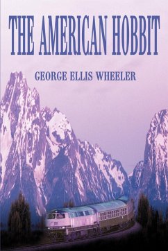 The American Hobbit - Wheeler, G. Ellis