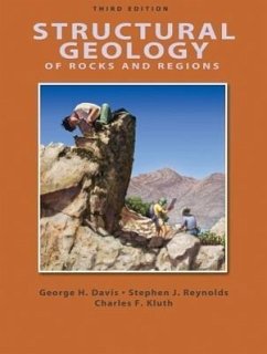 Structural Geology of Rocks and Regions - Davis, George H; Reynolds, Stephen J; Kluth, Charles F