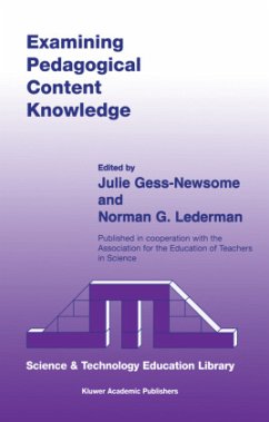 Examining Pedagogical Content Knowledge - Gess-Newsome, Julie / Lederman, Norman G. (eds.)