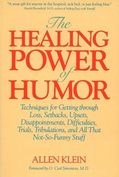 The Healing Power of Humor - Klein, Allen
