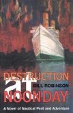 Destruction at Noonday: A Novel of Nautical Peril and Adventure