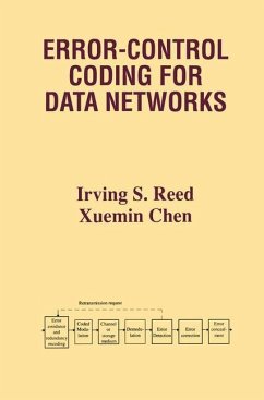 Error-Control Coding for Data Networks - Reed, Irving S.;Chen, Xuemin