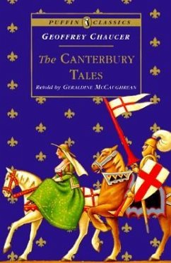 The Canterbury Tales - Chaucer, Geoffrey; McCaughrean, Geraldine