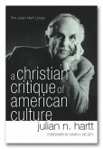 A Christian Critique of American Culture: An Essay in Practical Theology