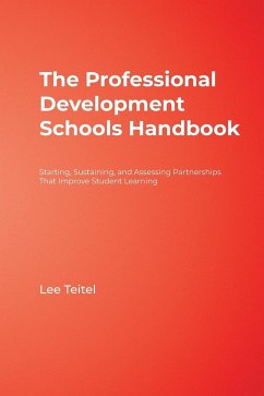 The Professional Development Schools Handbook - Teitel, Lee