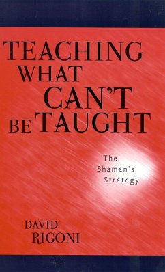 Teaching What Can't Be Taught - Rigoni, David