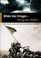 Bilder des Krieges - Krieg der Bilder - Paul, Gerhard