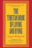 Tibetan Book of Living and Dying, The