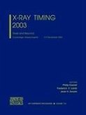 X-Ray Timing 2003: Rossi and Beyond