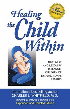Healing the Child Within - Whitfield, Charles L.