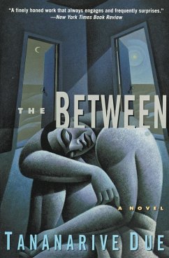 The Between - Due, Tananarive