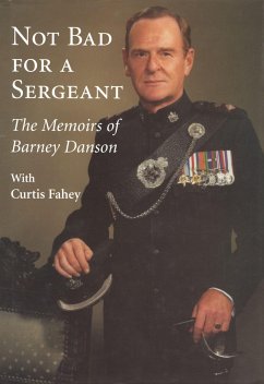 Not Bad for a Sergeant - Danson, Barney