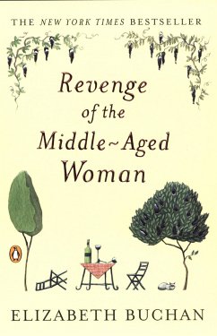 Revenge of the Middle-Aged Woman - Buchan, Elizabeth