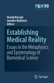 Establishing Medical Reality