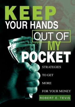 Keep Your Hands Out of My Pocket - Tevis, Robert E.