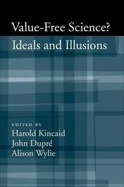 Value-Free Science - Kincaid, Harold / Dupré, John / Wylie, Alison (eds.)