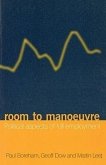Room to Manoeuvre: Political Aspects of Full Employment