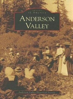 Anderson Valley - The Anderson Valley Historical Society