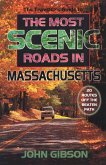 The Traveler's Guide to the Most Scenic Roads in Massachusetts