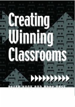 Creating Winning Classrooms - Hook, Peter; Vass, Andy