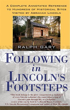 Following in Lincoln's Footsteps - Gary, Ralph V