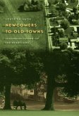 Newcomers to Old Towns: Suburbanization of the Heartland