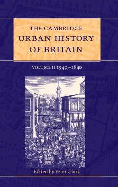 The Cambridge Urban History of Britain - Clark, Peter