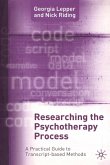 Researching the Psychotherapy Process