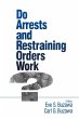 Do Arrests and Restraining Orders Work? - Bild 1
