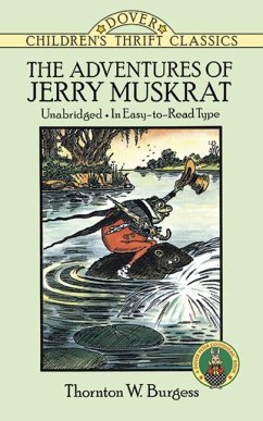 The Adventures of Jerry Muskrat - Burgess, Thornton W