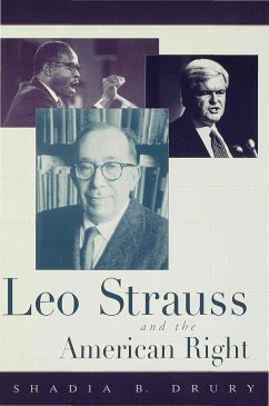 Leo Strauss and the American Right - Drury, Shadia B.